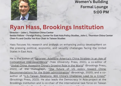 "CCHP Series: Ryan Hass, Brookings Institution, Fall 2023"